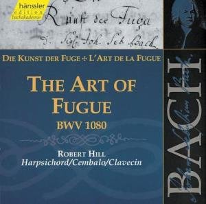 BACH: The Art of Fugue BWV1080 - Robert Hill - Musiikki - hänssler CLASSIC - 4010276016342 - tiistai 27. lokakuuta 1998