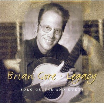 Cover for Brian Gore · Legacy (CD) (2001)
