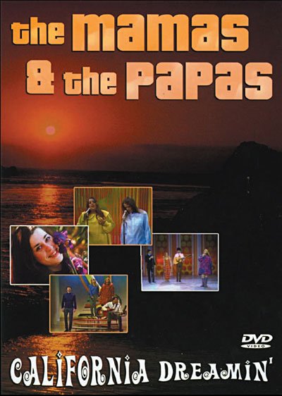 Cover for Mamas &amp; the Papas · California Dreamin' (DVD) (2009)