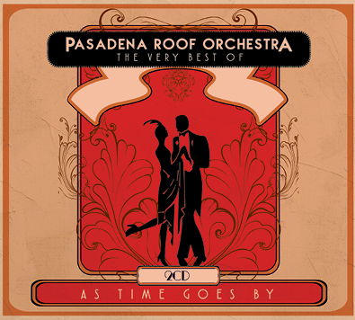 Cover for Pasadena Roof Orchestra · As Time Goes By/Very Best Of (CD) (2020)