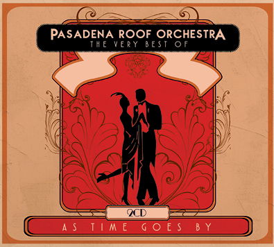 As Time Goes By/Very Best Of - Pasadena Roof Orchestra - Musiikki - UNION SQUARE - 4050538174342 - maanantai 2. maaliskuuta 2020