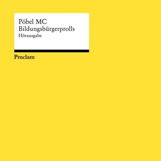 Cover for Pobel Mc · Bildungsburgerprolls (CD) (2020)