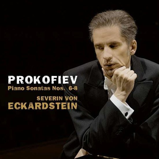 Cover for Severin Von Eckardstein · Prokofiev Piano Sonatas Nos. 6-8 (CD) (2021)