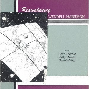 Cover for Wendell Harrison · Reawakening (CD) [Japan Import edition] (2020)