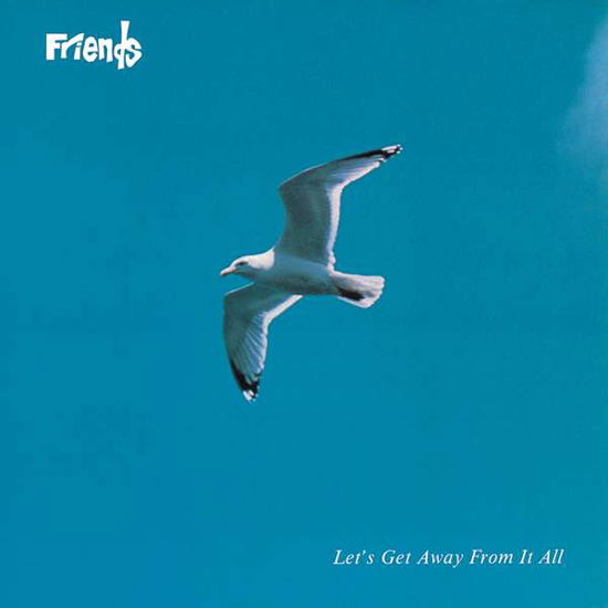 Let's Get Away from It All - Friends - Musik - IND - 4540399081342 - 10. Februar 2017