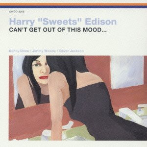 Cover for Harry Sweets Edison · Can't Get out of This Mood * (CD) [Japan Import edition] (2003)