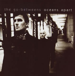 Oceans Apart - Go-betweens - Musiikki - TDJP - 4560122160342 - lauantai 15. joulukuuta 2007