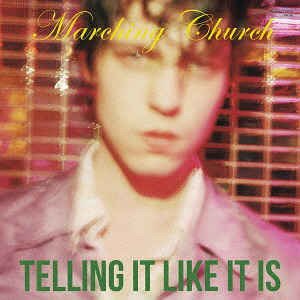 Cover for Marching Church · Telling It Like It Is (CD)
