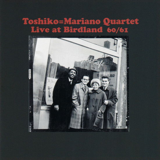 Cover for Akiyoshi Toshiko · Toshiko=mariano Quartet Live at Birdland 60/61 (CD) [Japan Import edition] (2020)