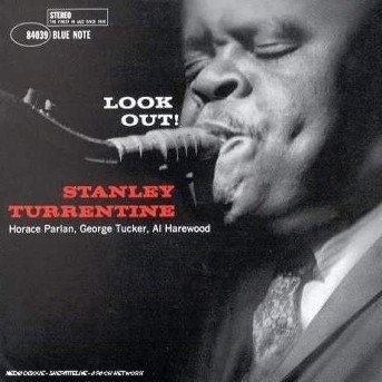 Look Out - Stanley Turrentine - Música - TOSHIBA - 4988006756342 - 27 de enero de 1999