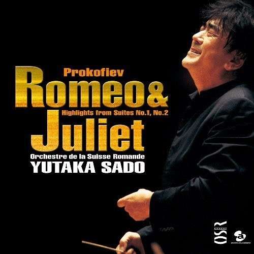 Cover for Yutaka Sado · Prokofiev: Romeo &amp; Juliet (CD) [Japan Import edition] (2014)