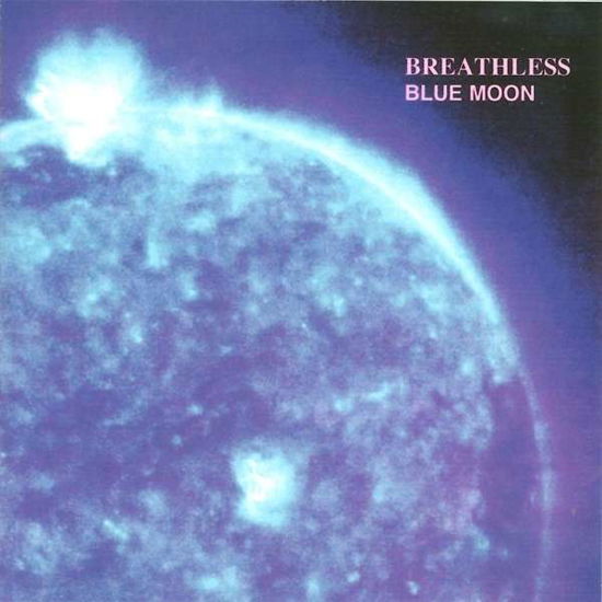 Cover for Breathless · Blue Moon (CD) (2016)