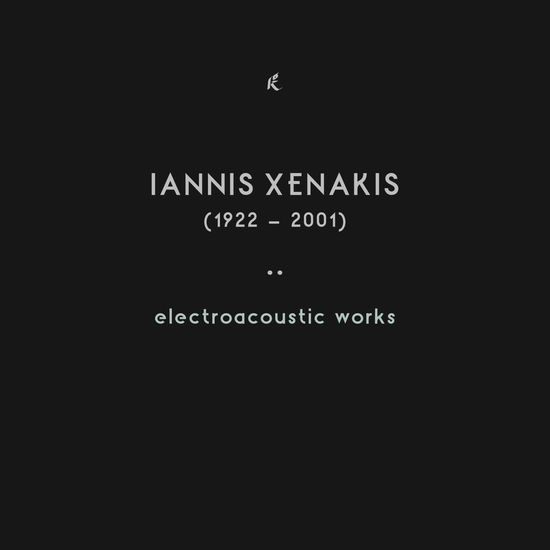 Electroacoustic Works - Iannis Xenakis - Musik - KARL RECORDS - 5050580769342 - 28. Januar 2022