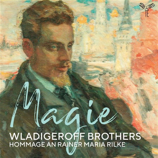 Magie: Hommage an Rainer Maria Rilke - Wladigeroff Brothers - Musik - APARTE - 5051083184342 - 25. november 2022