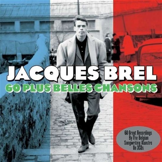 60 Plus Belles Chansons - Jacques Brel - Musikk - NOT NOW MUSIC - 5060342021342 - 5. november 2013