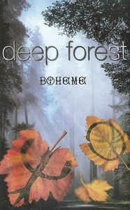Cover for Deep Forest · Deep Forest-boheme (DIV)
