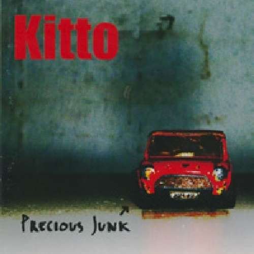 Cover for Kitto · Precious Junk (CD) (2014)