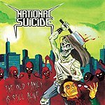 Cover for National Suicide · The Old Family is Still a (CD) (2009)