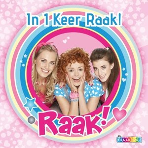 Cover for Raak! · In 1 Keer Raak! (CD) (2015)