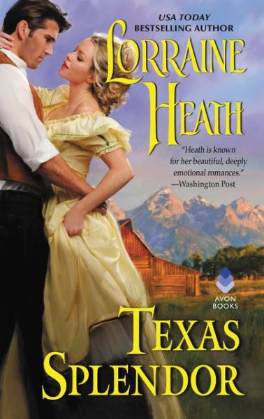 Cover for Lorraine Heath · Texas Splendor (Paperback Book) (2018)