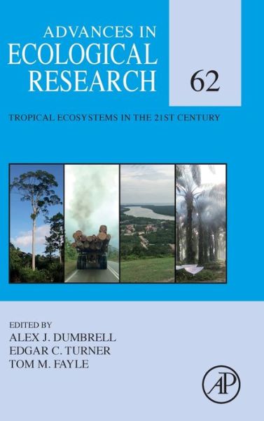Cover for Alex Dumbrell · Tropical Ecosystems in the 21st Century - Advances in Ecological Research (Hardcover Book) (2020)