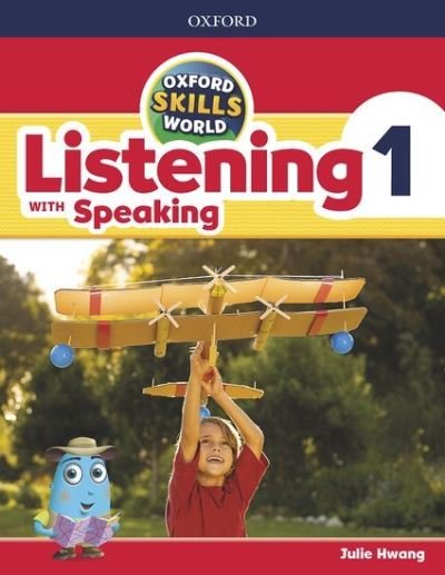 Cover for Editor · Oxford Skills World: Level 1: Listening with Speaking Student Book / Workbook - Oxford Skills World (Paperback Book) (2018)
