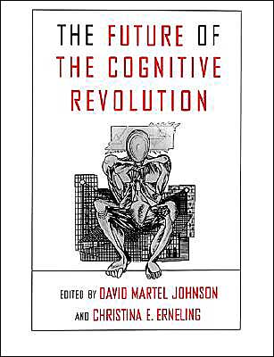 The Future of the Cognitive Revolution - David Johnson - Books - Oxford University Press Inc - 9780195103342 - June 12, 1997