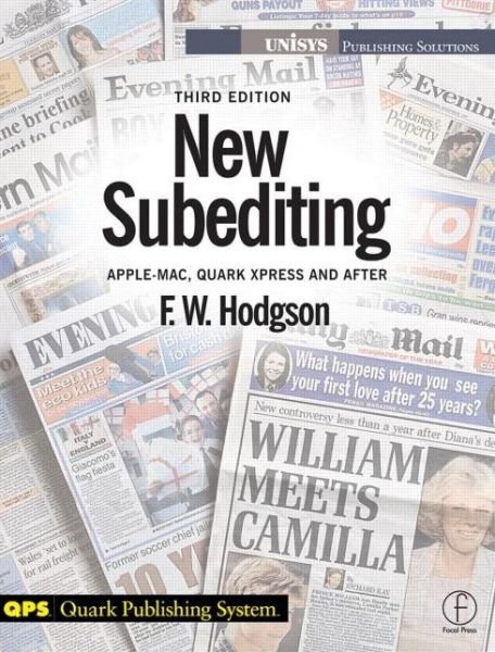 Cover for F W Hodgson · New Subediting: For Quark Users (Paperback Book) (1998)