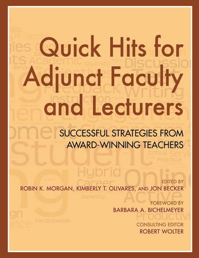 Cover for Robin K Morgan · Quick Hits for Adjunct Faculty and Lecturers: Successful Strategies from Award-Winning Teachers (Taschenbuch) (2015)