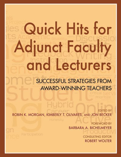 Cover for Robin K Morgan · Quick Hits for Adjunct Faculty and Lecturers: Successful Strategies from Award-Winning Teachers (Paperback Book) (2015)