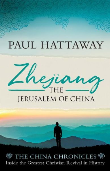 Cover for Hattaway, Paul (Reader) · Zhejiang: The Jerusalem of China (Paperback Book) (2019)