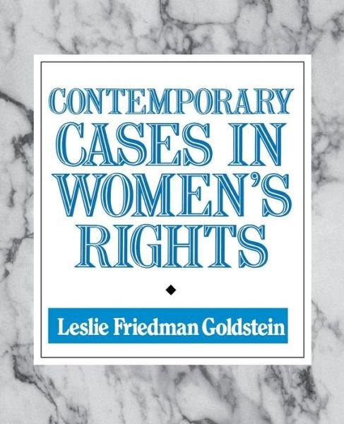 Cover for Leslie Friedman Goldstein · Contemporary Cases in Women's Rights (Paperback Book) (1994)