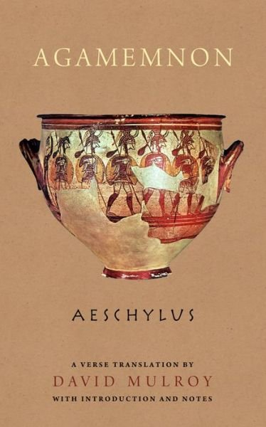 Cover for Aeschylus · Agamemnon - Wisconsin Studies in Classics (Paperback Bog) (2016)