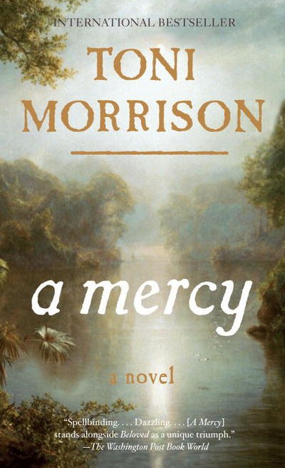 Mercy - T. Morrison - Livros - Knopf Doubleday Publishing Group - 9780307472342 - 4 de junho de 2009