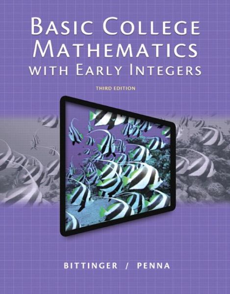 Cover for Marvin L. Bittinger · Basic College Mathematics with Early Integers (Paperback Book) [3 Rev edition] (2014)