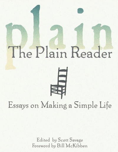 Cover for Scott Savage · The Plain Reader: Essays on Making a Simple Life (Pocketbok) [1st edition] (1998)