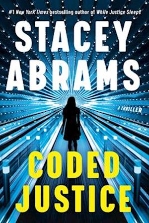 Cover for Stacey Abrams · Coded Justice (Book) (2025)