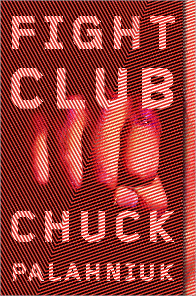 Cover for Chuck Palahniuk · Fight Club: A Novel (Paperback Book) [New edition] (2005)