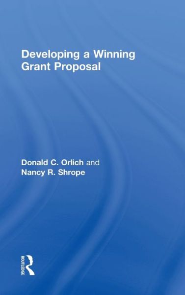 Cover for Orlich, Donald (Washington State University, USA) · Developing a Winning Grant Proposal (Hardcover Book) (2012)