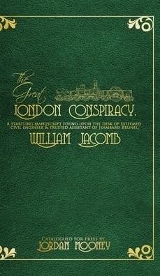 Cover for Jordan Mooney · The Great London Conspiracy (Hardcover Book) (2019)