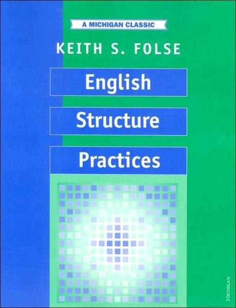 Cover for Keith S. Folse · English Structure Practices (Paperback Bog) (1983)