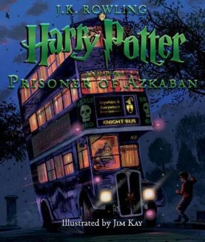Cover for J.K. Rowling · Harry Potter and the Prisoner of Azkaban: The Illustrated Edition (Harry Potter, Book 3) - Harry Potter (Gebundenes Buch) (2017)