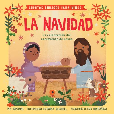 Cover for Pia Imperial · Cuentos Bíblicos para niños : la Navidad (Bok) (2023)