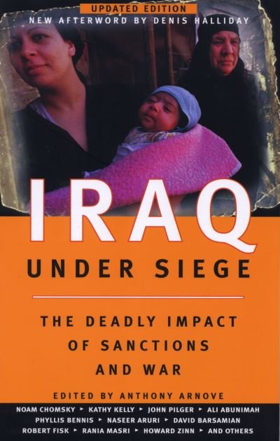 Iraq Under Siege - Anthony Arnove - Böcker - Pluto Press (UK) - 9780745320342 - 20 juni 2003