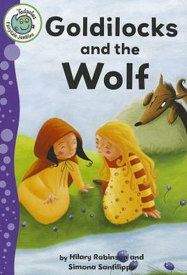 Cover for Robinson, Hilary (University of Ulster) · Goldilocks and the Wolf - Tadpoles: Fairytale Jumbles (Paperback Book) (2012)