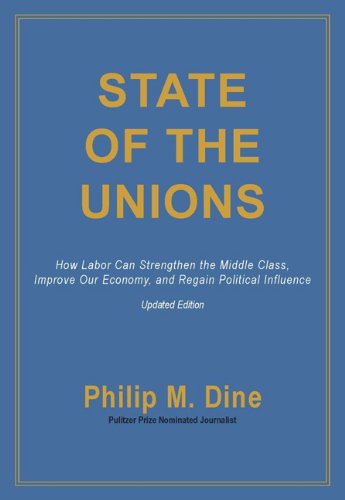 Cover for Philip M. Dine · State of the Unions (Paperback Book) [Updated edition] (2012)