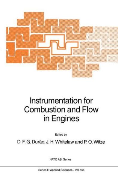 Cover for P.o. Witze · Instrumentation for Combustion and Flow in Engines: Proceedings - Nato Science Series E: (Hardcover Book) (1988)