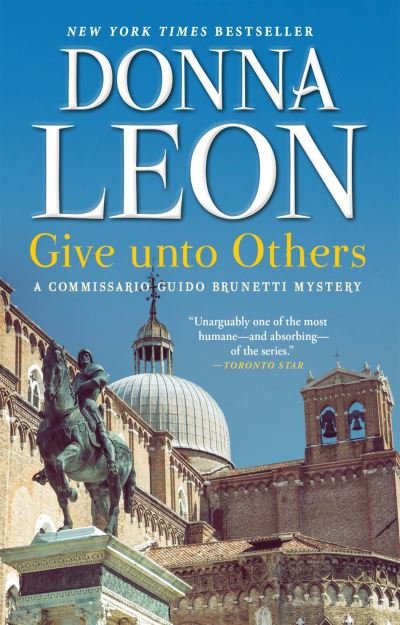 Give unto Others - Donna Leon - Böcker - Grove/Atlantic, Incorporated - 9780802162342 - 14 mars 2023