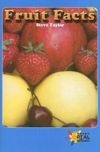 Cover for Steve Taylor · Fruit Facts (Rosen Real Readers: Upper Emergent) (Taschenbuch) (2001)