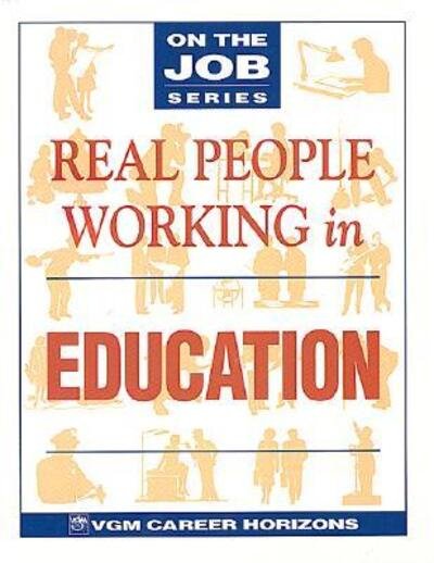 Cover for Blythe Camenson · Real People Working in Education (Hardcover Book) (1997)